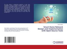 Copertina di Smart Home Network Design and Implementation with Open-Source Tools