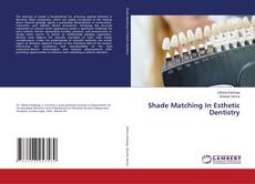 Capa do livro de Shade Matching In Esthetic Dentistry 