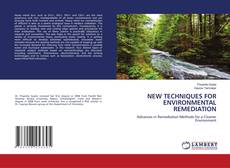 Обложка NEW TECHNIQUES FOR ENVIRONMENTAL REMEDIATION