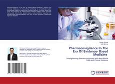 Capa do livro de Pharmacovigilance In The Era Of Evidence- Based Medicine 