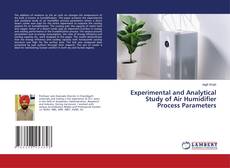 Capa do livro de Experimental and Analytical Study of Air Humidifier Process Parameters 
