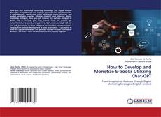 Capa do livro de How to Develop and Monetize E-books Utilizing Chat-GPT 