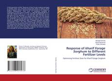 Capa do livro de Response of kharif Forage Sorghum to Different Fertilizer Levels 