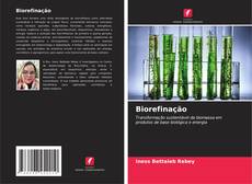 Borítókép a  Biorefinação - hoz