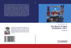 Portada del libro de The March of Igbo Civilization, Vol. I
