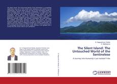 Capa do livro de The Silent Island: The Untouched World of the Sentinelese 