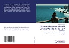 Couverture de Women's Representation in Virginia Woolf's Works - 2nd Edition