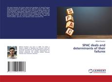 Обложка SPAC deals and determinants of their failures