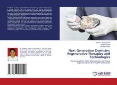 Buchcover von Next-Generation Dentistry: Regenerative Therapies and Technologies