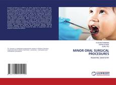 Portada del libro de MINOR ORAL SURGICAL PROCEDURES