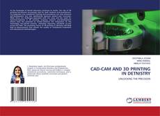 Copertina di CAD-CAM AND 3D PRINTING IN DETNISTRY