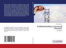 Capa do livro de Is Determination a source of Success? 