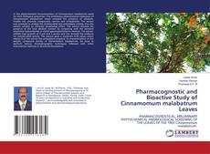 Copertina di Pharmacognostic and Bioactive Study of Cinnamomum malabatrum Leaves