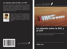 Buchcover von La relación entre la RSC y el CFP