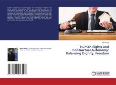 Capa do livro de Human Rights and Contractual Autonomy: Balancing Dignity, Freedom 