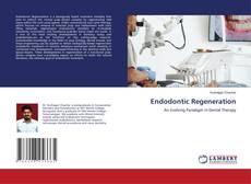 Endodontic Regeneration的封面