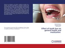Borítókép a  Effect of tooth loss on general health and mastication - hoz