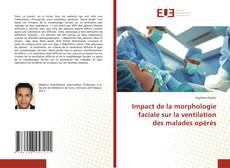 Impact de la morphologie faciale sur la ventilation des malades opérés kitap kapağı