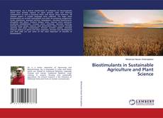 Copertina di Biostimulants in Sustainable Agriculture and Plant Science