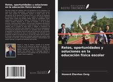 Copertina di Retos, oportunidades y soluciones en la educación física escolar
