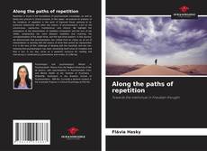 Borítókép a  Along the paths of repetition - hoz