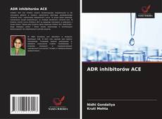ADR inhibitorów ACE的封面
