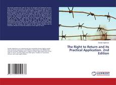 The Right to Return and its Practical Application. 2nd Edition kitap kapağı