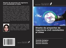 Couverture de Diseño de proyectos de ingeniería civil resistentes al clima