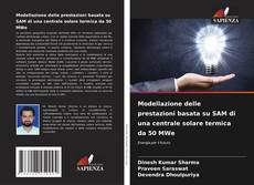 Borítókép a  Modellazione delle prestazioni basata su SAM di una centrale solare termica da 50 MWe - hoz