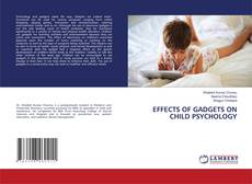Copertina di EFFECTS OF GADGETS ON CHILD PSYCHOLOGY