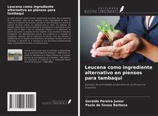 Borítókép a  Leucena como ingrediente alternativo en piensos para tambaqui - hoz