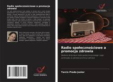 Radio społecznościowe a promocja zdrowia的封面