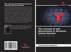 Copertina di The concept of self-discernment in Abraham Joshua Heschel