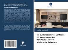 Bookcover of Ein evidenzbasierter Leitfaden zur Reduzierung von Verletzungen durch wiederholte Belastung