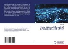 Copertina di Socio-economic Impact of Deforestation. 2nd Edition