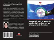 Capa do livro de Concevoir des projets de génie civil résistants au changement climatique 