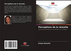 Capa do livro de Perceptions de la réussite 