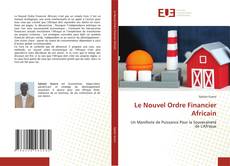 Couverture de Le Nouvel Ordre Financier Africain