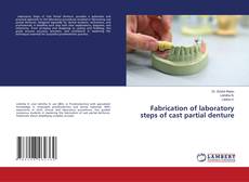 Copertina di Fabrication of laboratory steps of cast partial denture