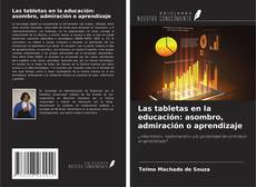 Borítókép a  Las tabletas en la educación: asombro, admiración o aprendizaje - hoz