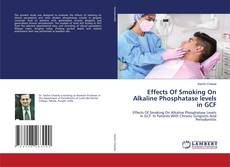 Copertina di Effects Of Smoking On Alkaline Phosphatase levels in GCF