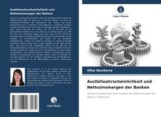 Copertina di Ausfallwahrscheinlichkeit und Nettozinsmargen der Banken