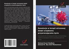 Copertina di Rewolucja w terapii wirusowej dzięki urządzeniu przywracającemu życie