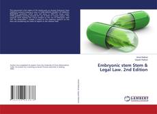 Copertina di Embryonic stem Stem & Legal Law. 2nd Edition