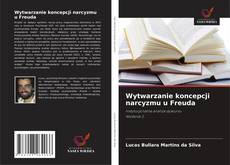 Buchcover von Wytwarzanie koncepcji narcyzmu u Freuda