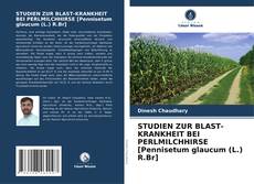 Bookcover of STUDIEN ZUR BLAST-KRANKHEIT BEI PERLMILCHHIRSE [Pennisetum glaucum (L.) R.Br]