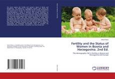 Portada del libro de Fertility and the Status of Women in Bosnia and Herzegovina. 2nd Ed.