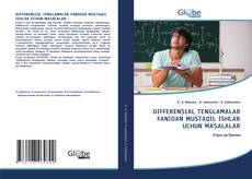 Bookcover of DIFFERENSIAL TENGLAMALAR FANIDAN MUSTAQIL ISHLAR UCHUN MASALALAR