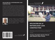 APLICACIÓN DE LA METODOLOGÍA LEAN CONSTRUCTION的封面
