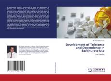 Copertina di Development of Tolerance and Dependence in Barbiturate Use